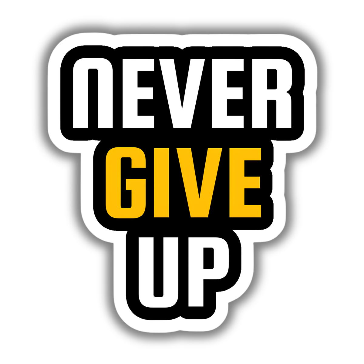 Never Giveup Sticker